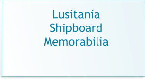 Lusitania Shipboard Memorabilia